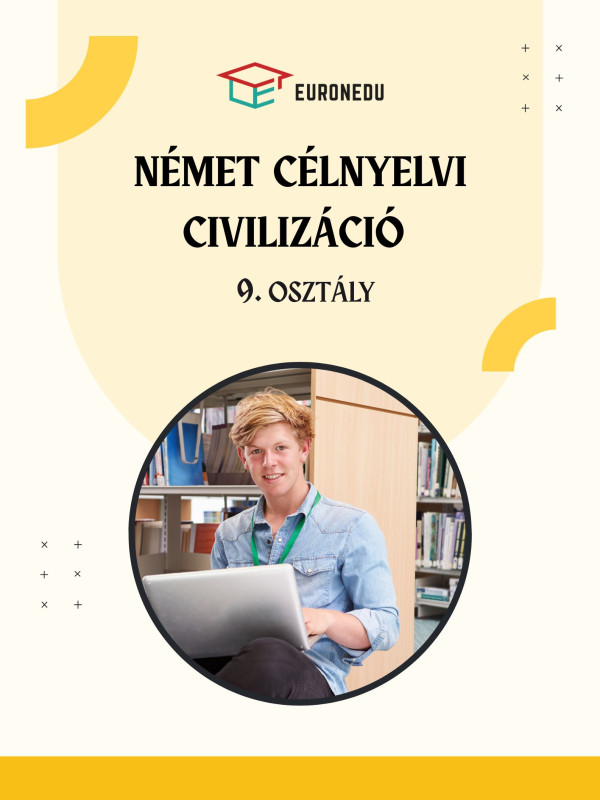Német célnyelvi országismeret 9. osztály