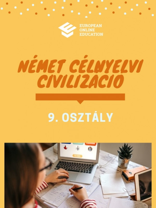 Német célnyelvi civilizáció 9. osztály